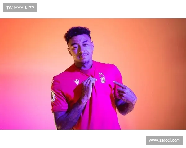 诺丁汉森林签下自由球员林加德 合同为期一年助力球队提升实力 诺丁汉森林签下自由球员林加德 合同为期一年助力球队提升实力